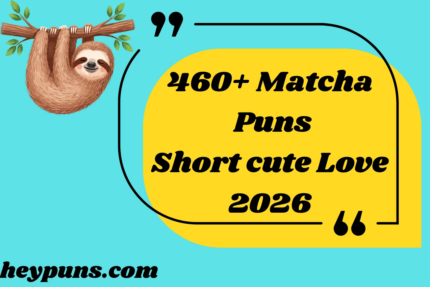 Matcha Puns Short cute Love