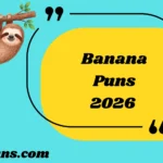 Banana Puns