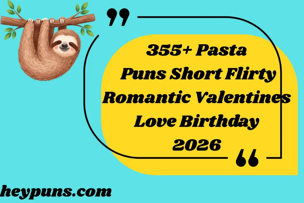 Pasta Puns Short Flirty Romantic Valentines Love Birthday