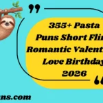 Pasta Puns Short Flirty Romantic Valentines Love Birthday