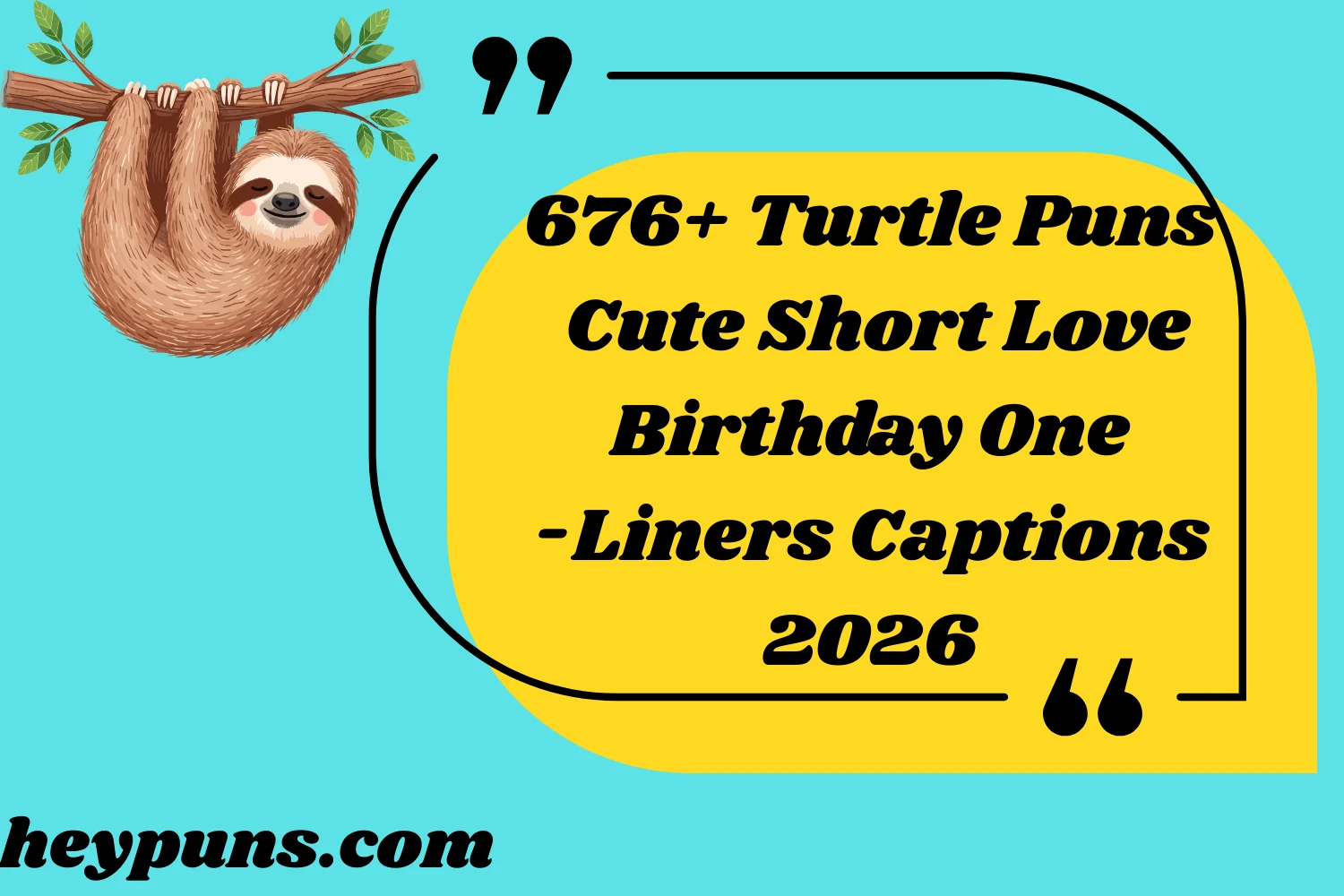 Turtle Puns Cute Short Love Birthday One-Liners Captions