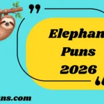 Elephant Puns