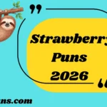 Strawberry Puns
