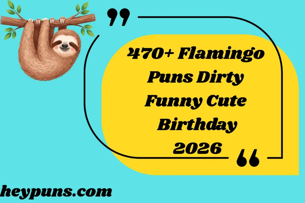 Flamingo Puns Dirty Funny Cute Birthday