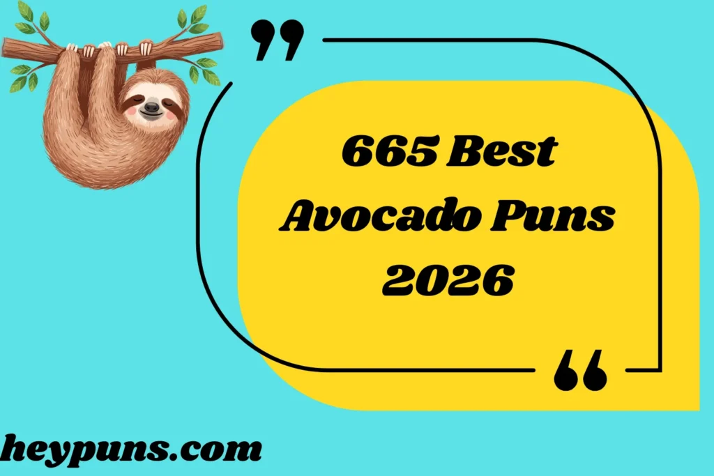Best Avocado Puns