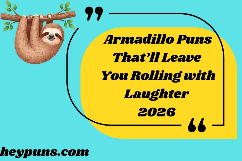 Armadillo Puns That’ll Leave You Rolling with Laughter