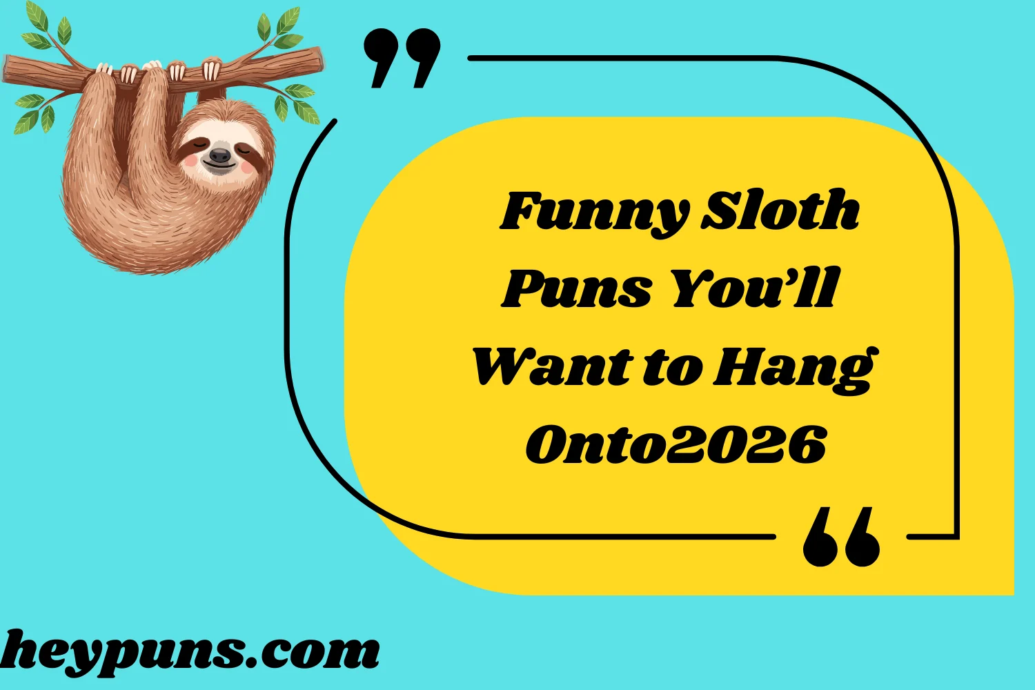 Funny Sloth Puns You’ll Want to Hang Onto