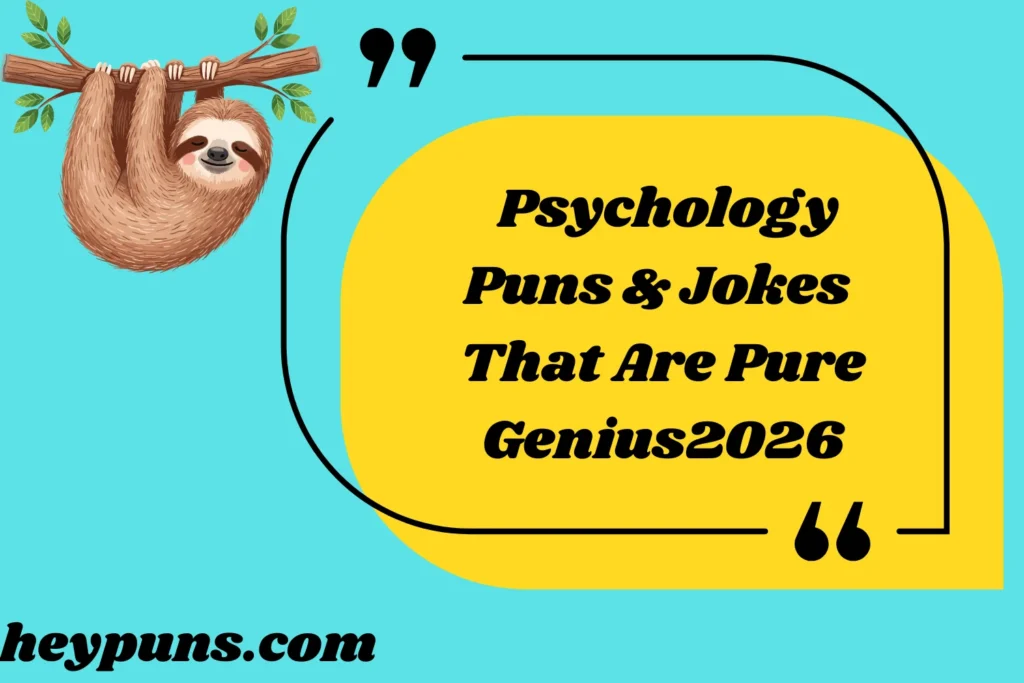 Psychology Puns & Jokes That Are Pure Genius