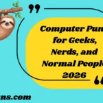 Computer Puns for Geeks, Nerds, and Normal People