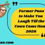 Farmer Puns to Make You Laugh Till the Cows Come Home