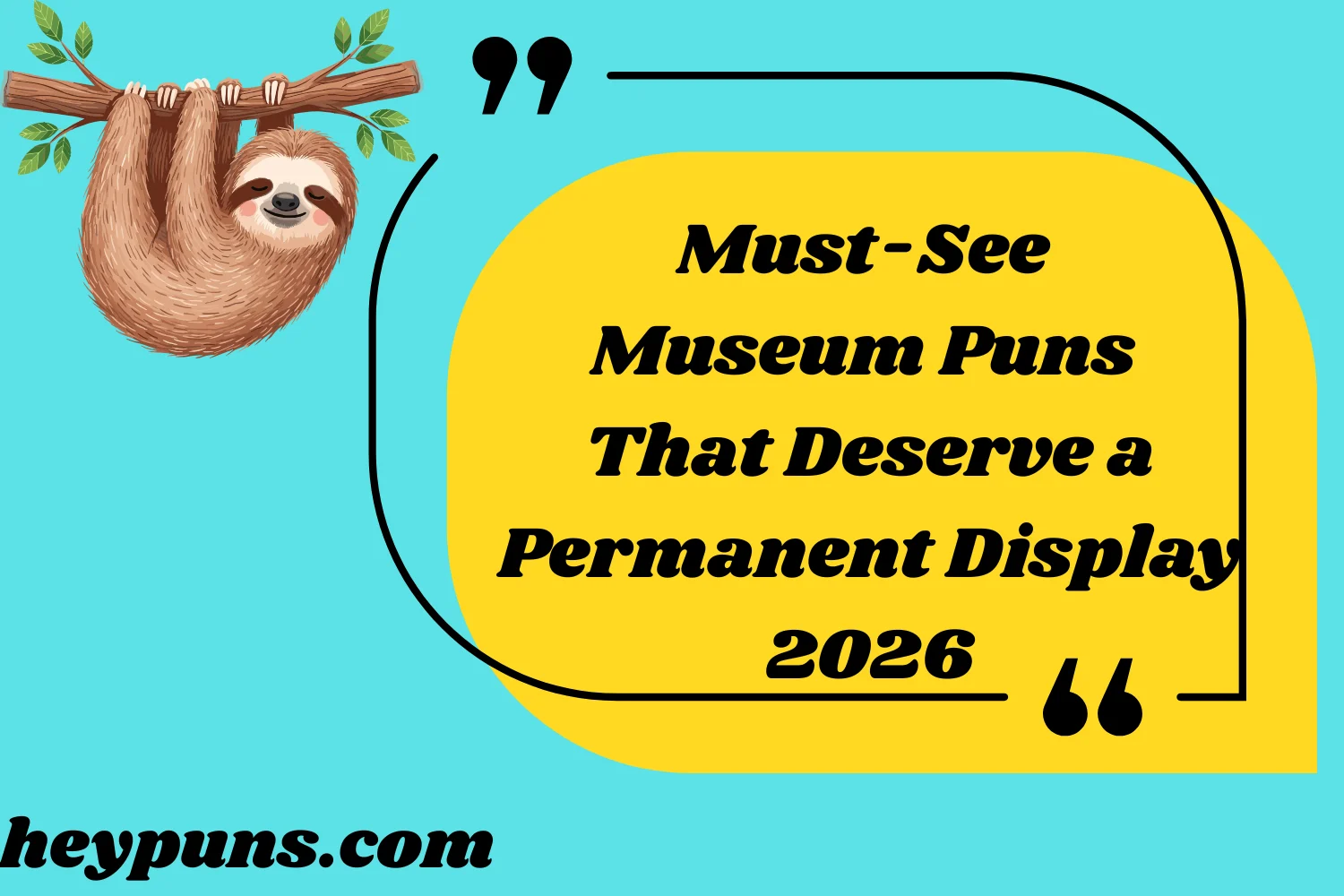 Must-See Museum Puns That Deserve a Permanent Display