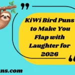KiWi Bird Puns to Make You Flap with Laughter for
