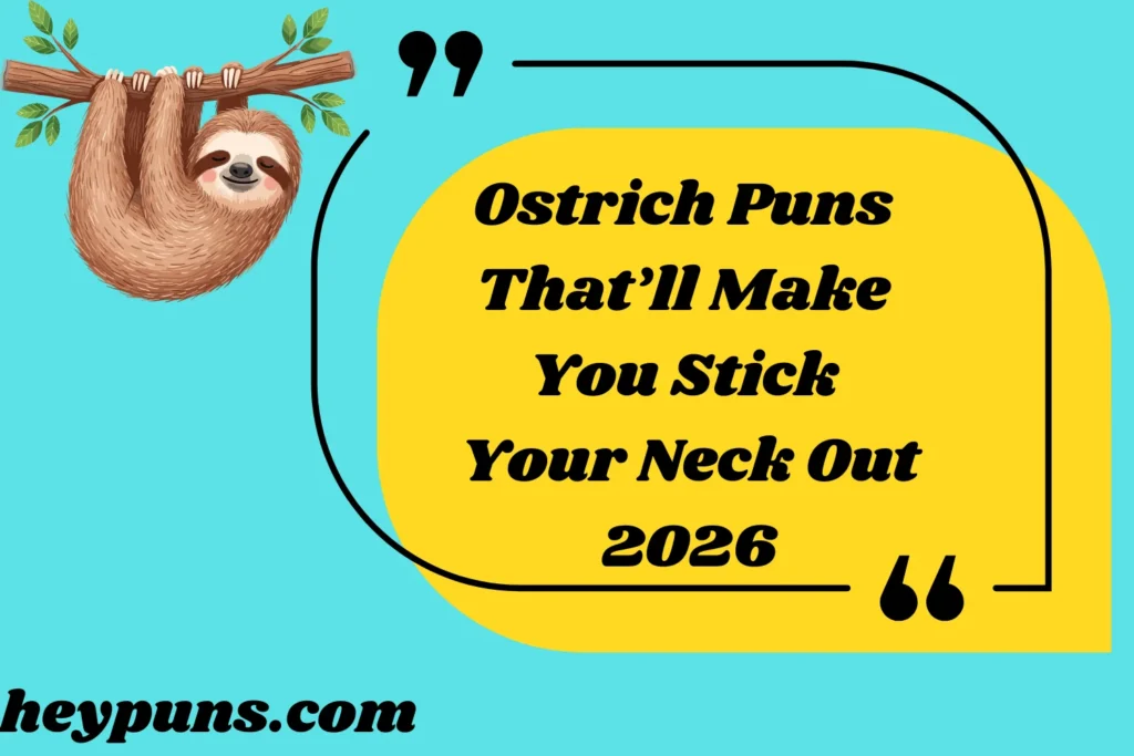 Ostrich Puns That’ll Make You Stick Your Neck Out