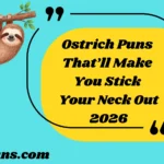 Ostrich Puns That’ll Make You Stick Your Neck Out