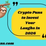 Crypto Puns to Invest Your Laughs In