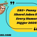 Punny Shovel Jokes for Every Humor Digger