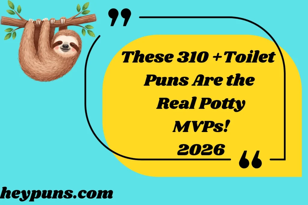 These Toilet Puns Are the Real Potty MVPs