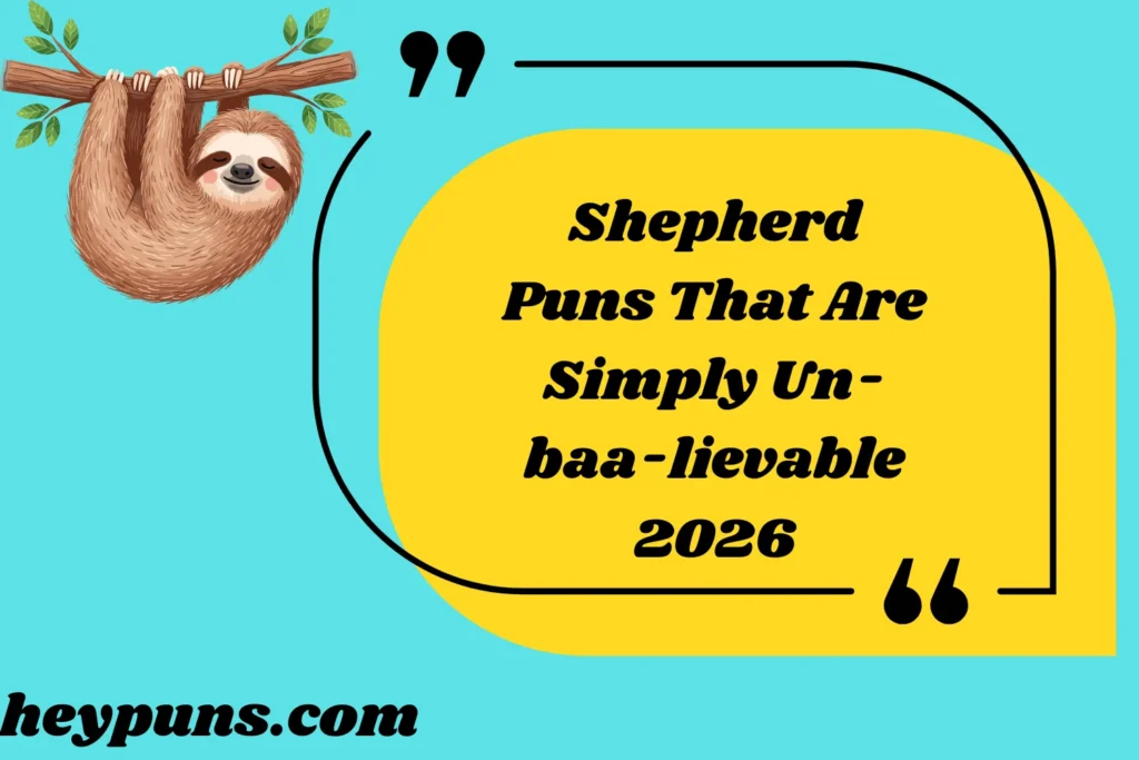 Shepherd Puns That Are Simply Un-baa-lievable