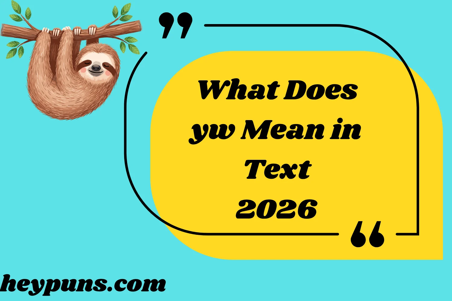 What Does yw Mean in Text