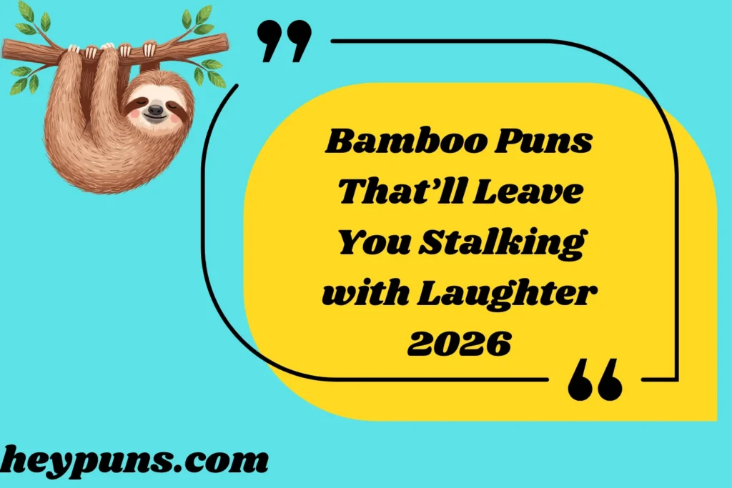 Bamboo Puns That’ll Leave You Stalking with Laughter
