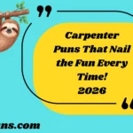 Carpenter Puns That Nail the Fun Every Time!