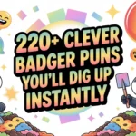 Clever Badger Puns You’ll Dig Up Instantly