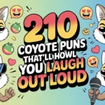 Coyote Puns Thatll Howl You Laugh Out Loud